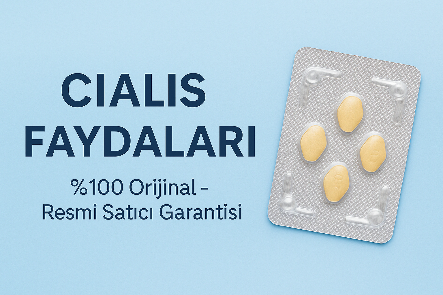 Cialis Faydaları | Orijinal Cialis Kullanmanın Avantajları