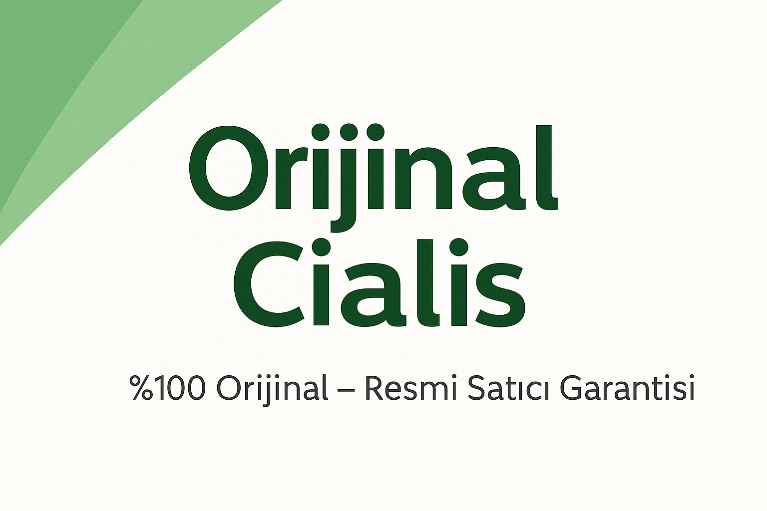 Orijinal Cialis | %100 Gerçek ve Resmi Satış Garantisi